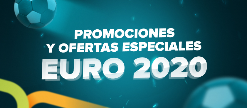 Todo sobre los bonos y promociones especiales para la EURO 2020